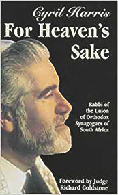 For Heavens Sake by Cyril Harris, Richard Goldstone, 9780853034186