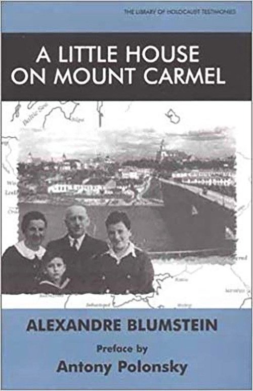 Little House on Mount Carmel by Antony Polonsky, Alexandre Blumstein, 9780853034230