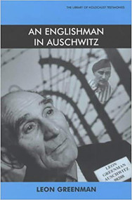 Englishman in Auschwitz by Leon Greenman, 9780853034247
