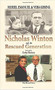 Nicholas Winton and the Rescued Generation (Save One Life, Save the World) by Muriel Emanuel, Vera Gissing, 9780853034254