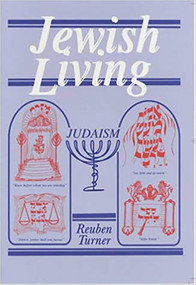 Jewish Living (4th Edition) by Reuben Turner, 9780853034452