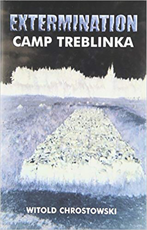 Extermination Camp Treblinka - 9780853034575 by Witold Chrostowski, 9780853034575