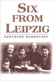 Six From Leipzig by Gertrude Dubrovsky, 9780853034704