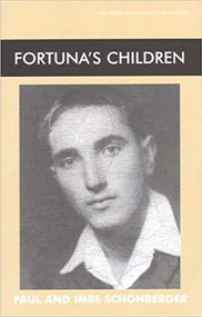 Fortuna's Children by Paul Schonberger, Imre Schonberger, 9780853034711