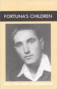 Fortuna's Children by Paul Schonberger, Imre Schonberger, 9780853034711