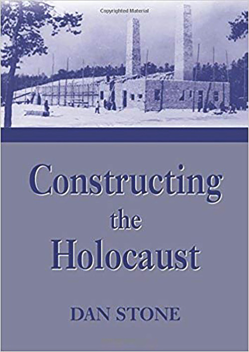 Constructing the Holocaust (A Study in Historiography) - 9780853034902 by Dan Stone, Jonathan Webber, 9780853034902