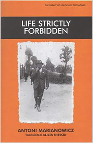 Life Strictly Forbidden by Antoni Marianowicz, Alicia Nitecki, 9780853035022