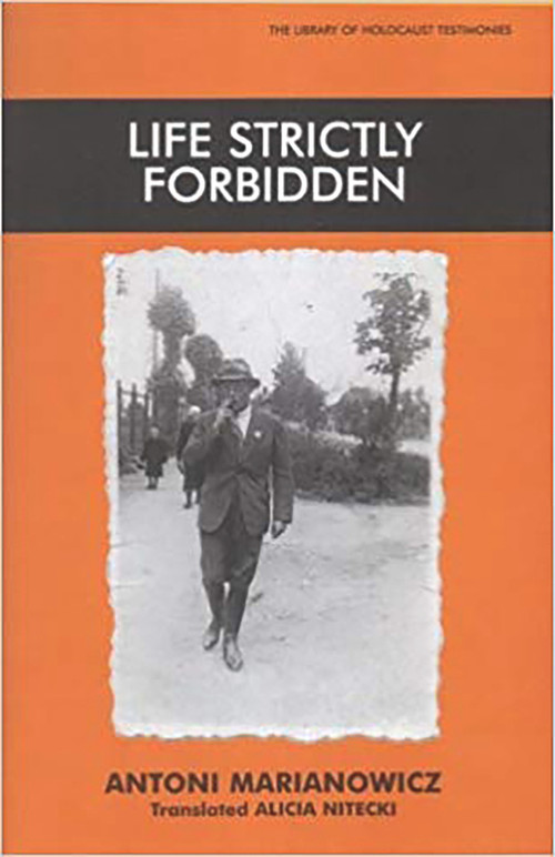 Life Strictly Forbidden by Antoni Marianowicz, Alicia Nitecki, 9780853035022