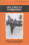 Life Strictly Forbidden by Antoni Marianowicz, Alicia Nitecki, 9780853035022