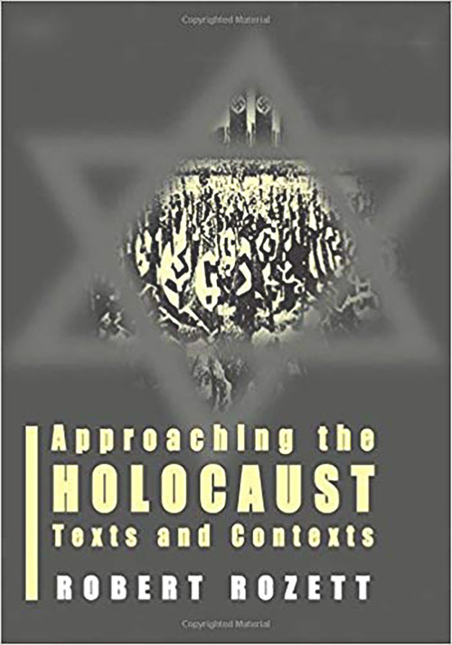 Approaching the Holocaust (Texts and Contexts) - 9780853035824 by Robert Rozett, 9780853035824