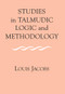 Studies in Talmudic Logic and Methodology by Louis Jacobs, 9780853035879