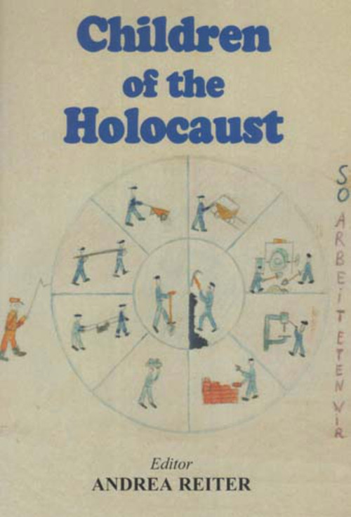 Children of the Holocaust by Andrea Reiter, 9780853036272
