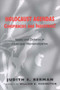 Holocaust Agendas, Conspiracies and Industries? (Issues and Debates in Holocaust Memorialization) by Judith E. Berman, William D Rubenstein, 9780853037118