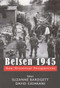 Belsen 1945 (New Historical Perspectives) by Suzanne Bardgett, David Cesarani, 9780853037163