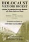Holocaust Memoir Digest Volume 3 (A Digest of Published Survivor Memoirs with Study Guide and Maps) by Esther Goldberg, Martin Gilbert, 9780853037248