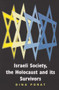 Israeli Society, the Holocaust and its Survivors - 9780853037422 by Dina Porat, 9780853037422