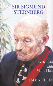 Sir Sigmund Sternberg (The Knight with Many Hats) by Emma Klein, 9780853038351