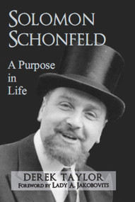 Solomon Schonfeld (A Purpose in Life) by Derek J. Taylor, A. Jakobovits, 9780853038818