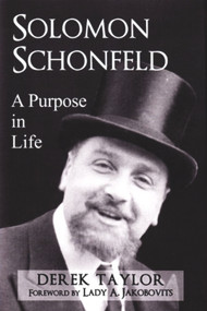 Solomon Schonfeld (A Purpose in Life) - 9780853038917 by Derek J. Taylor, A. Jakobovits, 9780853038917