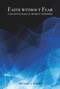Faith Without Fear (Unresolved Issues in Modern Orthodoxy) by Michael J. Harris, 9780853038993