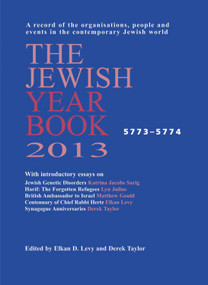The Jewish Year Book 2013 by Elkan D. Levy, Derek J. Taylor, 9780853039051