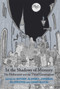 In the Shadows of Memory (The Holocaust and the Third Generation) by Esther Jilovsky, Jordana Silverstein, David Slucki, 9780853039280
