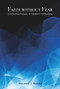 Faith Without Fear (Unresolved Issues in Modern Orthodoxy) - 9781910383049 by Michael J. Harris, 9781910383049