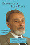 Echoes of a Lost Voice (Encounters with Primo Levi) by Gabriella Poli, Giorgio Calcagno, Nat Paterson, Carole Angier, 9781910383445