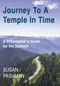 Journey to a Temple in Time (A Philosopher's Quest for the Sabbath) by Susan Pashman, 9781912676330
