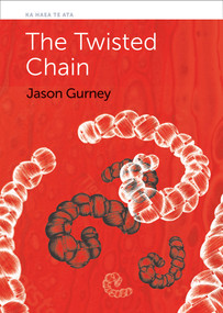The Twisted Chain by Jason Gurney, 9781990048791