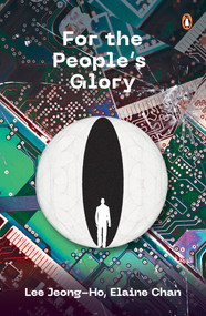 For the People's Glory by Lee Jeong-ho, Elaine Chan, 9789815233124