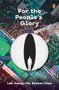 For the People's Glory by Lee Jeong-ho, Elaine Chan, 9789815233124