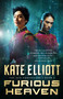 Furious Heaven - 9781250197290 by Kate Elliott, 9781250197290