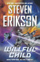 Willful Child by Steven Erikson, 9781250351746