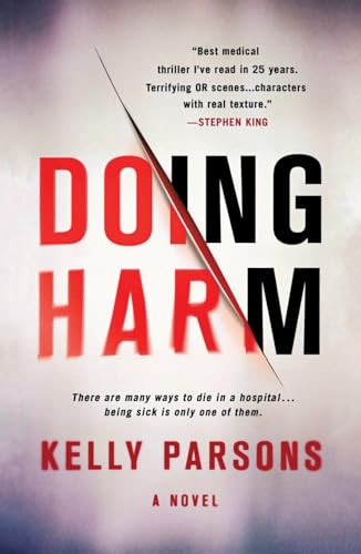 Doing Harm by Kelly Parsons, 9781250330000