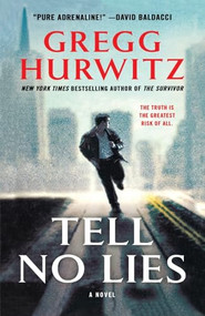 Tell No Lies by Gregg Hurwitz, 9781250363060