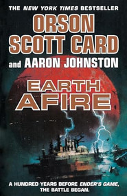 Earth Afire by Orson Scott Card, Aaron Johnston, 9781250356710
