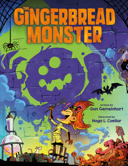 The Gingerbread Monster by Dan Gemeinhart, Hugo L. Cuellar, 9781250892256