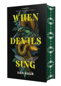 When Devils Sing (Deluxe Edition) by Xan Kaur, 9781250357175