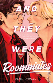 And They Were Roommates by Page Powars, 9781250347657