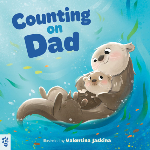 Counting on Dad by Odd Dot, Valentina Jaskina, 9781250345431