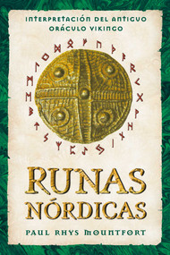 Runas nórdicas (Interpretación del antiguo oráculo vikingo) (Spanish Edition) by Paul Rhys Mountfort, 9798888500101