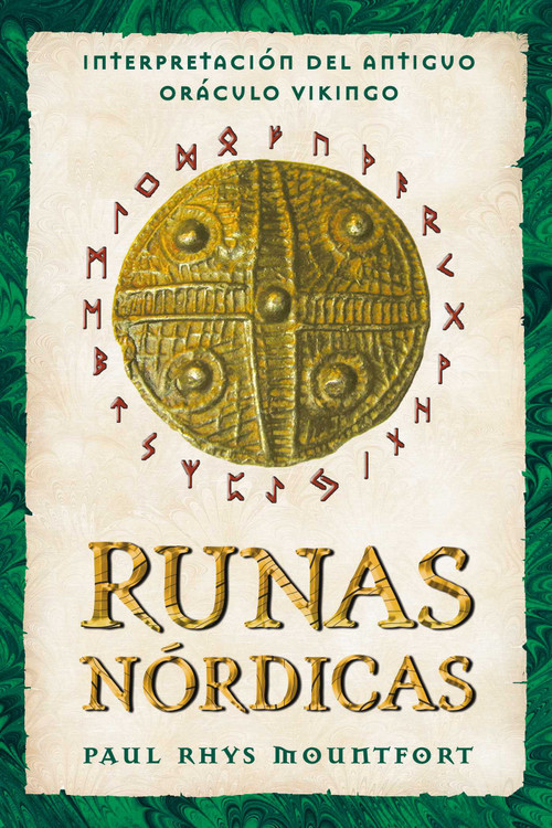 Runas nórdicas (Interpretación del antiguo oráculo vikingo) (Spanish Edition) by Paul Rhys Mountfort, 9798888500101