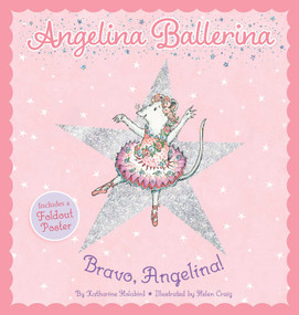 Bravo, Angelina! by Katharine Holabird, Helen Craig, 9781665965699