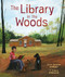 The Library in the Woods by Calvin Alexander Ramsey, R. Gregory Christie, 9781541599123