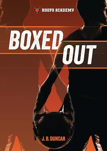 Boxed Out by J. B. Duncan, 9798765611371