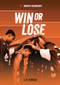 Win or Lose - 9798765611395 by J. B. Duncan, Dale Jones, 9798765611395