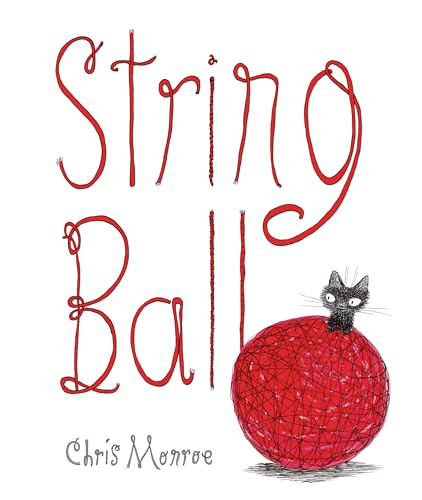 String Ball by Chris Monroe, Chris Monroe, 9798765611517