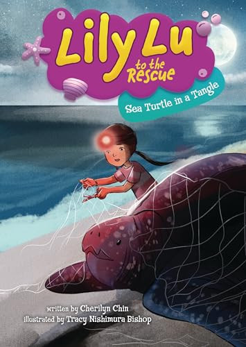 Sea Turtle in a Tangle by Cherilyn Chin, Tracy Nishimura Bishop, 9798765619643