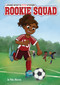 Rookie Squad by Max Marino, Amanda Erb, 9798765619704